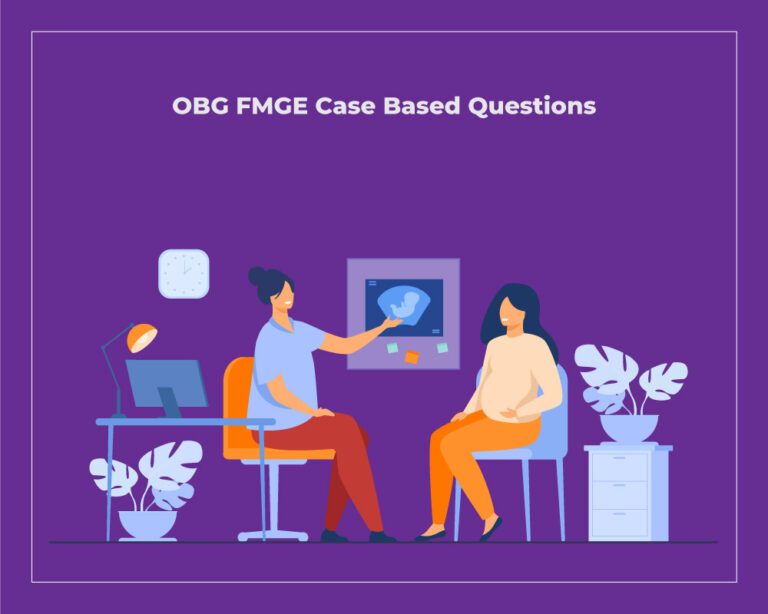 OBG FMGE Case Based Questions