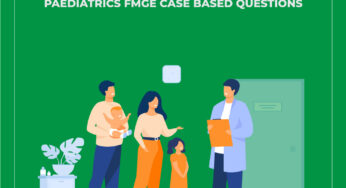 Paediatrics FMGE Case Based Questions