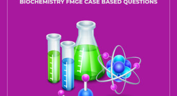 Biochemistry FMGE Case Based Questions