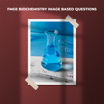 FMGE Biochemistry Image Based Questions