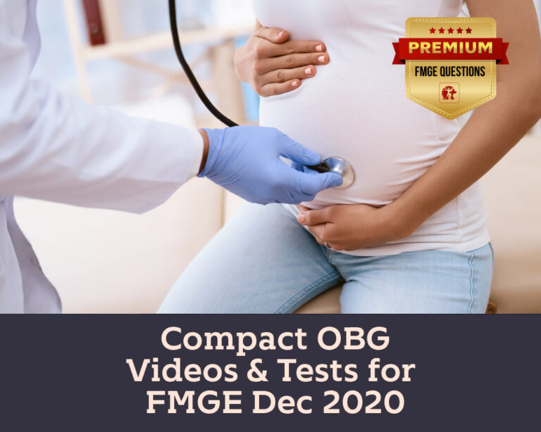 COMPACT OBG VIDEOS & TESTS FOR FMGE DEC 2020