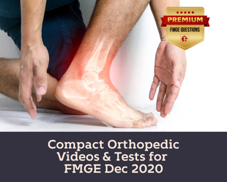 COMPACT ORTHOPEDIC VIDEOS & TESTS FOR FMGE DEC 2020