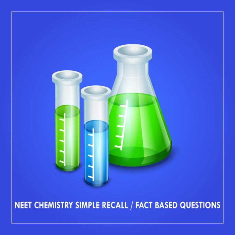 NEET Chemistry Simple Recall | Fact Based Questions