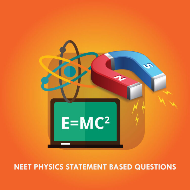 NEET Physics Statement Based Questions