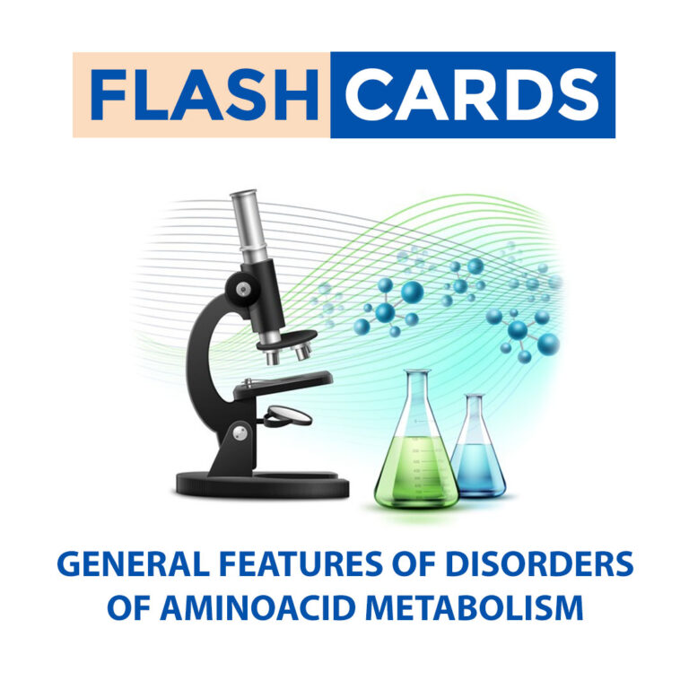 General Features Of Disorders Of Aminoacid Metabolism – Aminoacids – Biochemistry